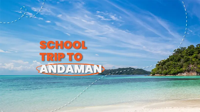 Traveling to Andaman During School Holidays