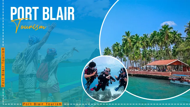 Port Blair Tourism